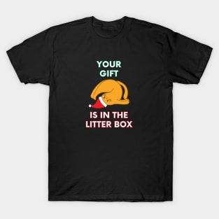 Your Gift is in the Litter Box - Funny Christmas Cat (Dark) T-Shirt